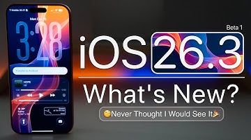 iOS 26.3 Beta 1 is Out! - What