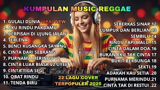Download Lagu Top Hits Spotify Indonesia  Full Album Reggae Kumpulan Musik Cover SKA REGGAE Terbaru 2025 MP3