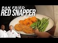 How To Cook Red Snapper - Pan Fried Red Snapper Recipe | Dads That Cook