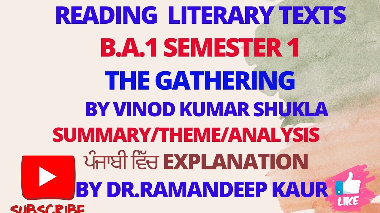 Theme of The Gathering by Vinod Kumar Shukla 