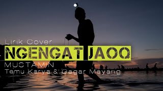 Lagu sasak Ngengat Jaoq - Mustamin | Lirik Cover | acaoustic version