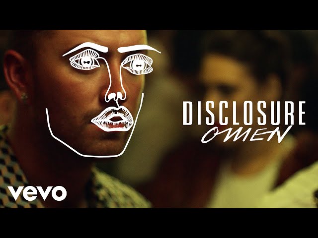 DISCLOSURE & SAM SMITH - OMEN