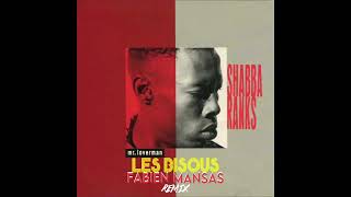 SHABBA RANKS- Mr LOVERMAN ( LES BISOUS &amp; FABIEN MANSAS REMIX )