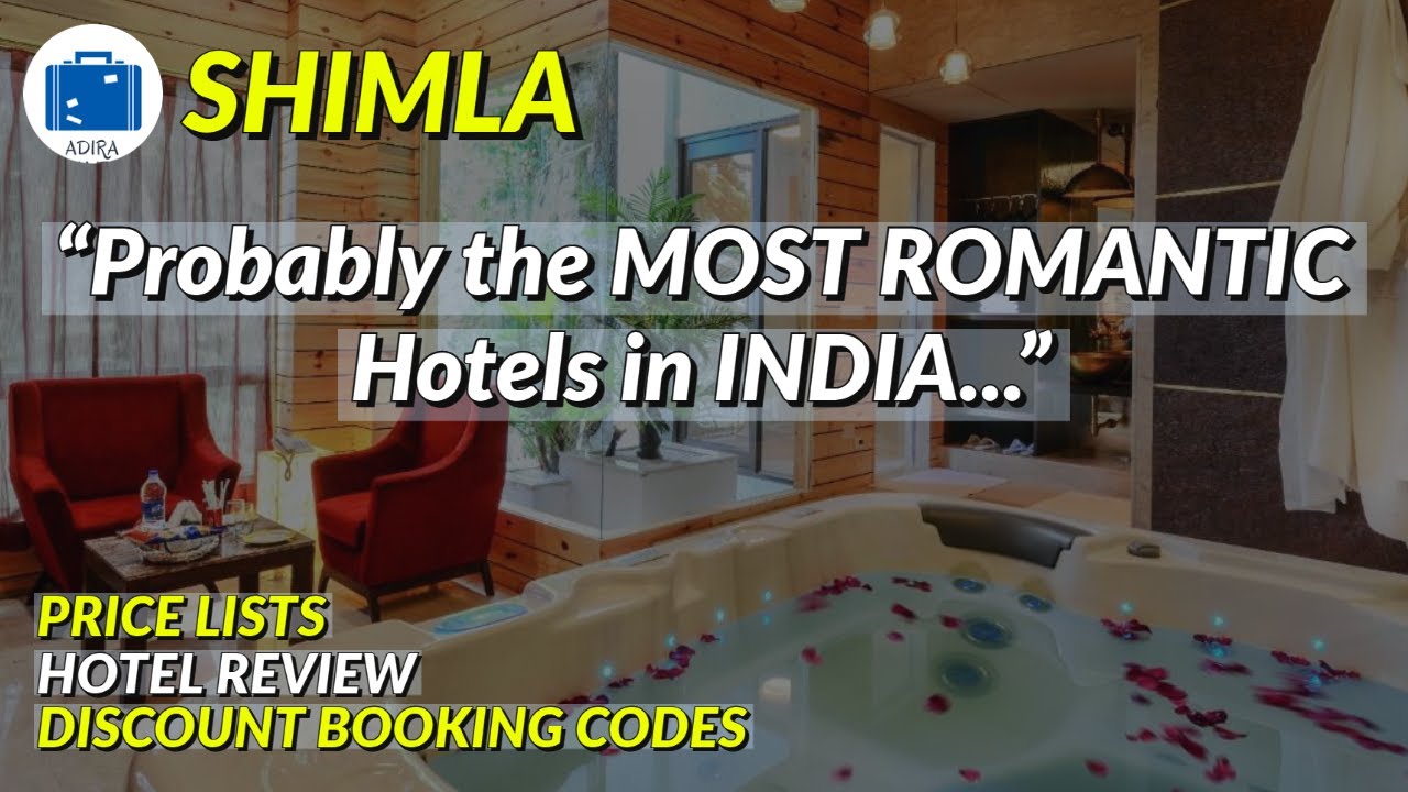 Shimla Hotels For Honeymoon Best Hotel In Shimla For Couples [ SUPER ROMANTIC ] YouTube