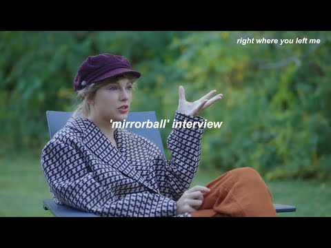 Taylor Swift - 'mirrorball' interview // Türkçe Çeviri