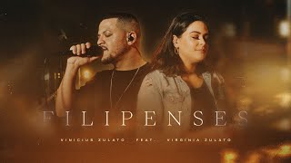 Filipenses | Cristo Vivo e Vinicius Zulato feat Virginia Zulato