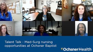 - Med-Surg nursing opportunities at Ochsner Baptist