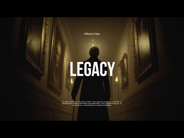 SEVER - Legacy (Official Video)