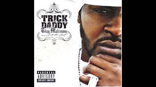 Let’s Go! - Trick Daddy Feat. Lil’ Jon (Clean Version)