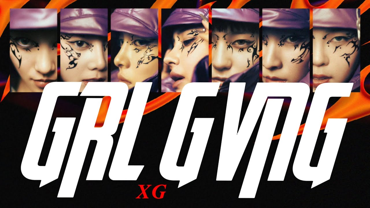 ［GRL GVNG］XG日本語訳