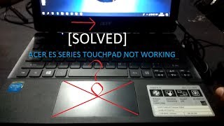 FIX acer es1 series touchpad not working