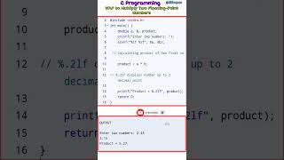 WAP to Multiply Two Floating-Point Numbers | C programming | ‎@Likhopao   #programming