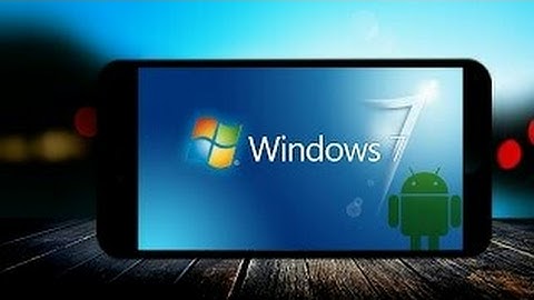 How To Run Window 7,vista,Xp on Android- 100% Free (No Root)