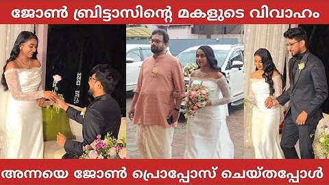 ജോൺബ്രിട്ടാസിന്റെ മകൾ അന്നയെ ഭർത്താവ് ജോൺ വിവാഹ റിസപ്ഷൻ വേദിയിൽ പ്രൊപ്പോസ് ചെയ്തപ്പോൾ | John Brittas