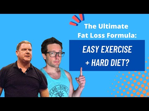The Ultimate Fat Loss Formula: Easy Exercise + Hard Diet w/ Dan John