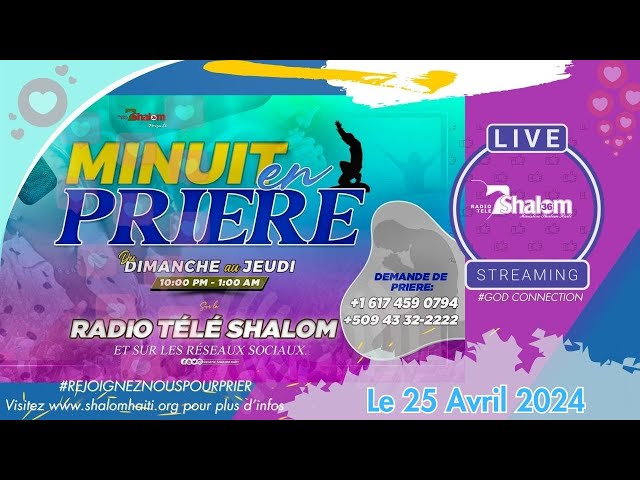 Minuit En Priere | Jeudi 25 Avril 2024 | RADIO TELE SHALOM LIVE #GODCONNECTION