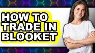 How to Trade in Blooket (only Way)