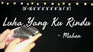 Luka Yang Ku Rindu~Mahen (KALIMBA COVER) not angka