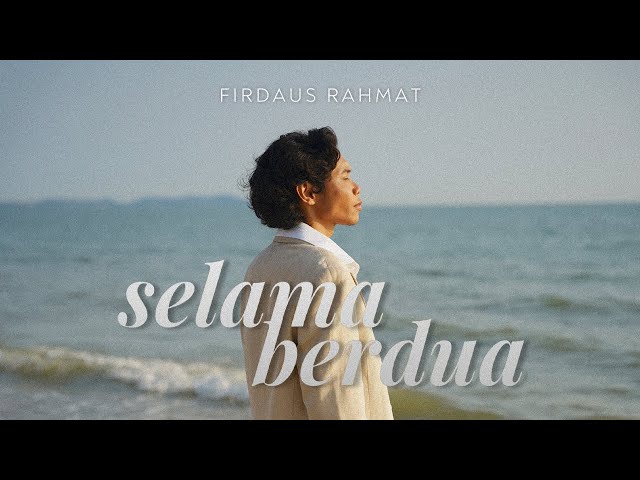 SELAMA BERDUA - FIRDAUS RAHMAT [OFFICIAL MUSIC VIDEO OST ISKANDAR CEMPAKA] class=