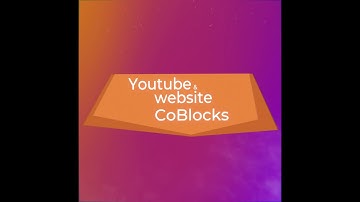 YouTube and websites CoBlocks - CoSpaces Edu Feature Friday