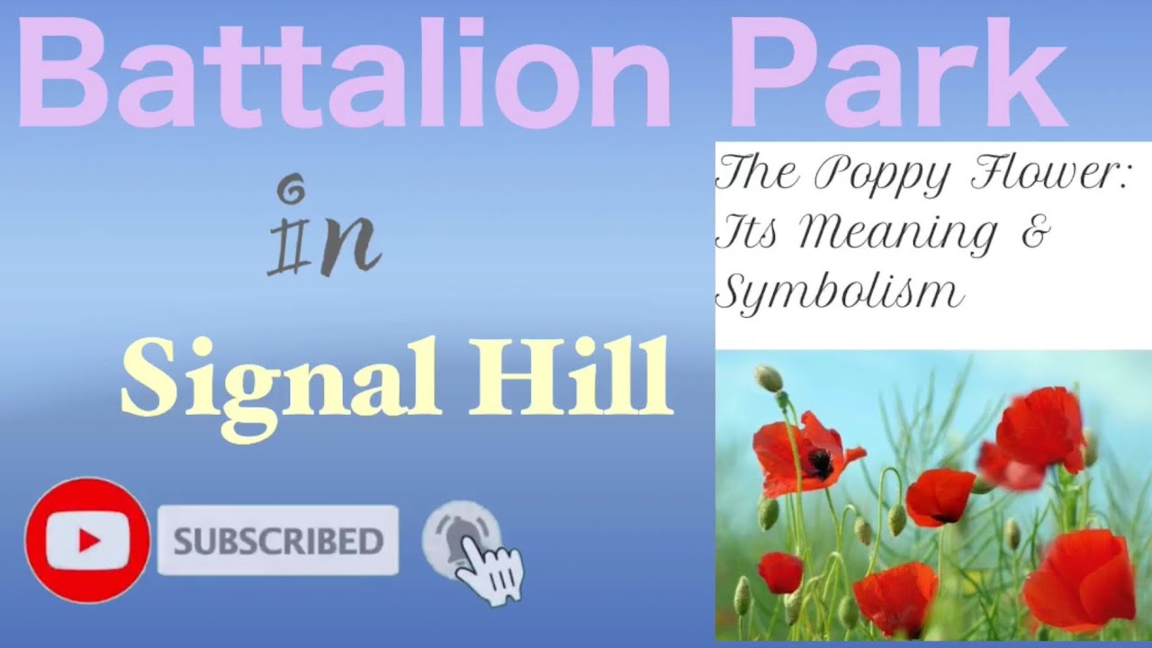 Battalion Park in Signal Hill