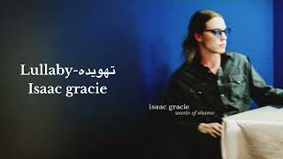 Details Lullaby-isaac gracie مترجمة للعربية News