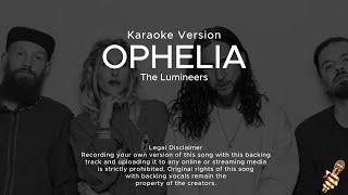 The Lumineers - Ophelia (Karaoke Version)