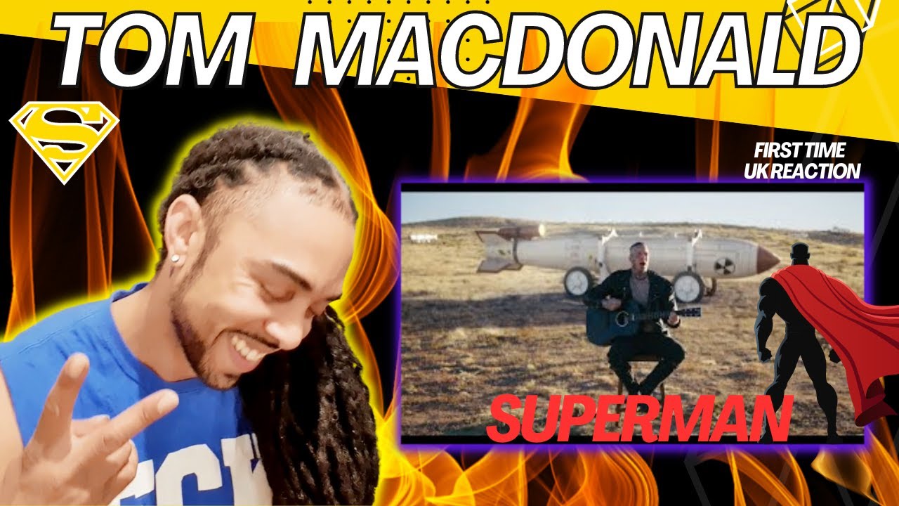 NOTHING BUT THE TRUTH!!!! Tom MacDonald -  Superman [FIRST TIME UK REACTION]