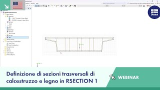 [EN] Webinar | Definizione di sezioni trasversali di calcestruzzo e legno in RSECTION 1 e verific...