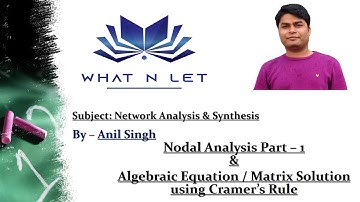 Nodal Analysis (Part-1) | Solved Problem | Nodal Voltage Analysis | Cramer