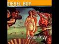 Diesel Boy - Rubbing the Elf