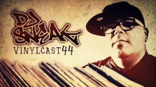 Dj Sneak Vinylcast Episode 44