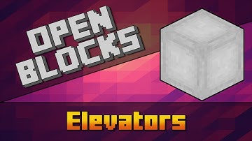 OpenBlocks - Elevators