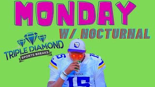 MONDAY NIGHT PERSONALS & BREAKS W/NOCTURNAL (3) BREAKS SCHEDULED TODAY  3PM, 7PM & 9PM  - GET YO