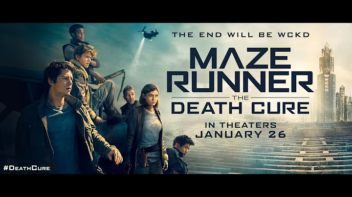 Maze Runner: The Death Cure | Official Final Trailer [HD] | Trailer 3||  20th Century FOX