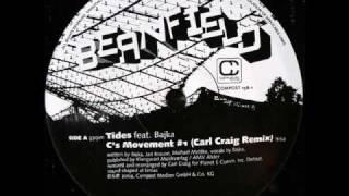 Beanfield - Tides (Carl Craig Mix)
