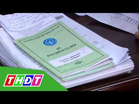 Video Hơn 200.000 người rút bảo hiểm xã hội một lần | THDT - youtube