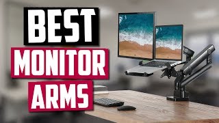 Best Monitor Arms in 2020 [Top 5 Picks 