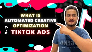 What is Automated Creative Optimization Dynamic Creatives in TikTok & Facebook ads