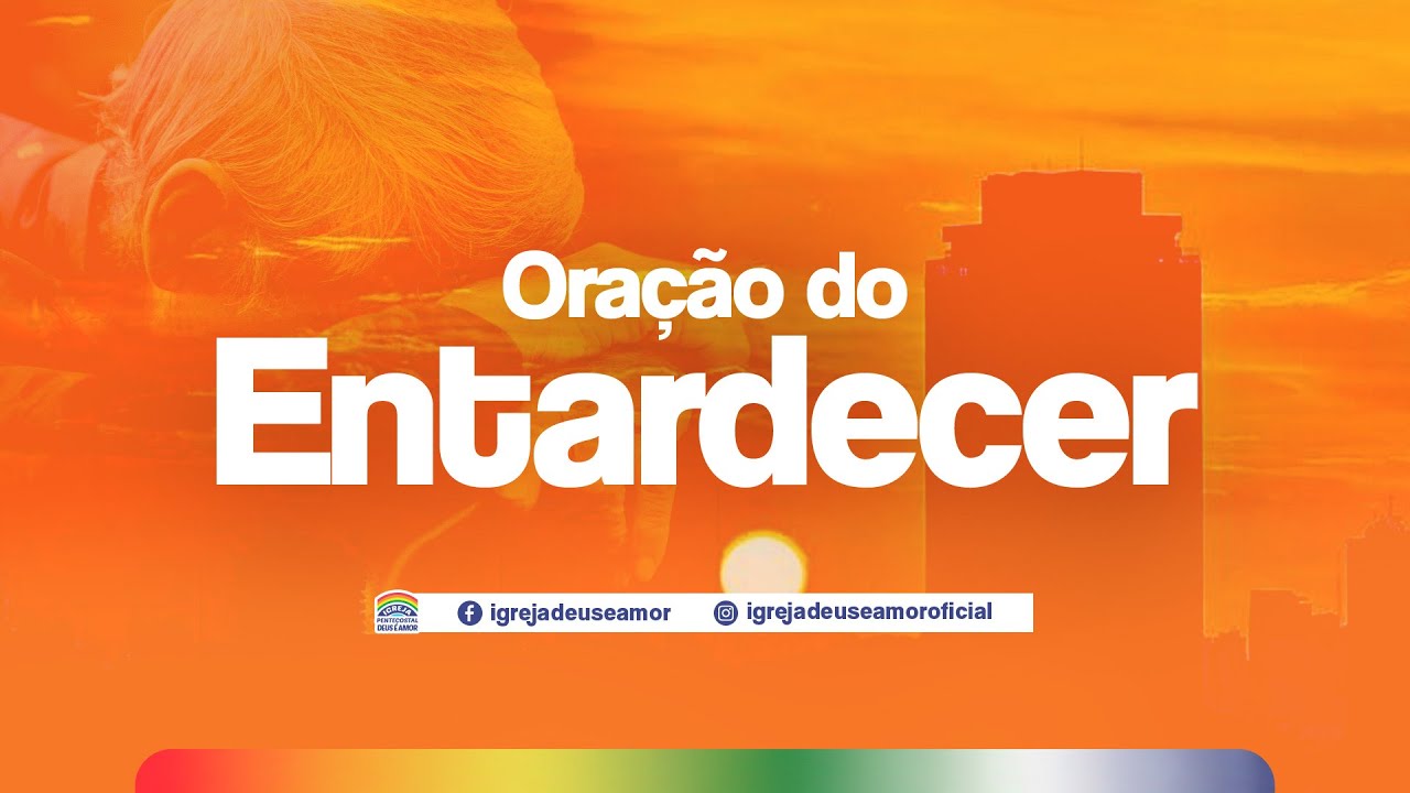 Oração do Entardecer | IPDA AO VIVO | 08/03/2026