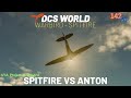 142Sqn 'Foxy' RedFox - Spitfire vs Anton - WarBird Dogfight