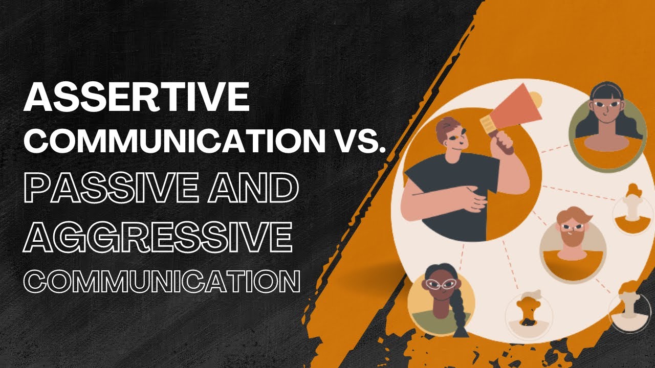 Self-Confidence (Lesson 25): Assertive Communication vs Passive and ...