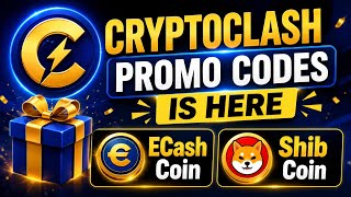 CryptoClash New Promo Codes 2026 | ECash Coin & Shib Coin Codes | Free Rewards Today!