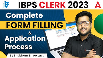 IBPS Clerk Form Fill Up 2023 | IBPS Clerk Online Form 2023 Kaise Bhare Step by Step Process