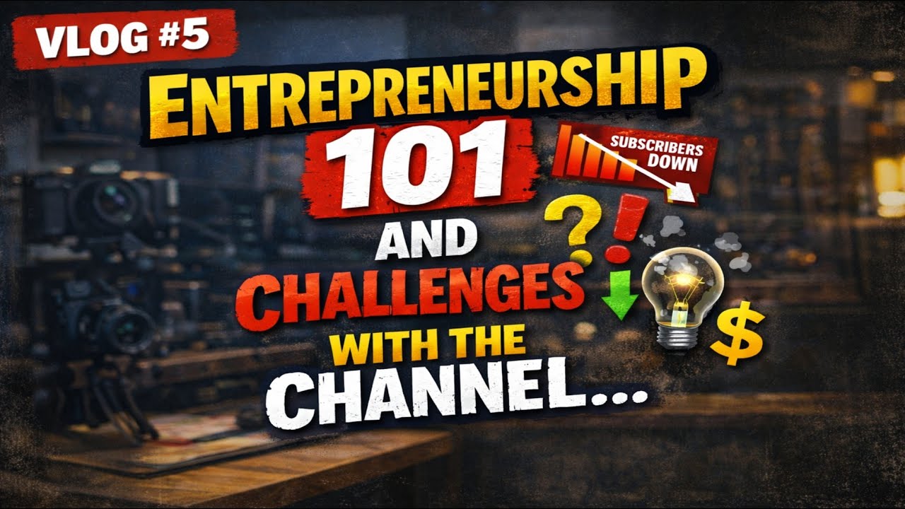 Vlog #5 is Here : Youtube, Algos, Entrepreneurship and Plans Ahead