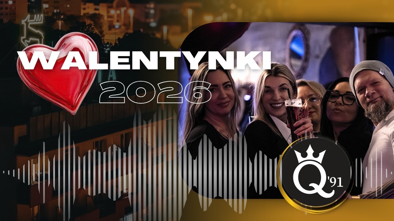 Queen 91 - 14 Luty - Walentynki 2026