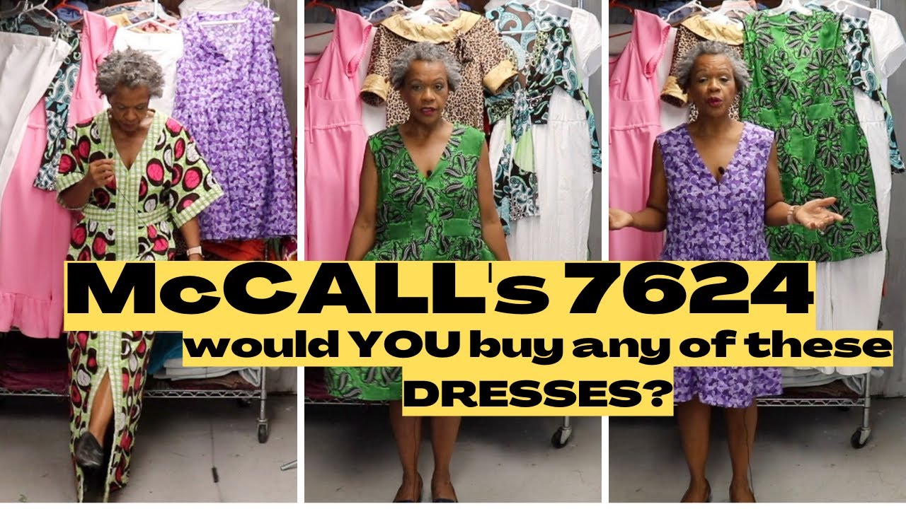 McCALL'S 7624 - ONE PATTERN, 3 DRESSES 