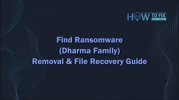 Find (Dharma) Ransomware Virus Removal & File Decryption Guide