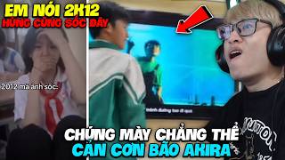 HÙNG AKIRA XEM TIK TOK VN EM NÓI 2K12 HÙNG CŨNG SỐC LUÔN NÈ VÀ TRÁNH RA CHẲNG THỂ CẢN CƠN BÃO AKIRA