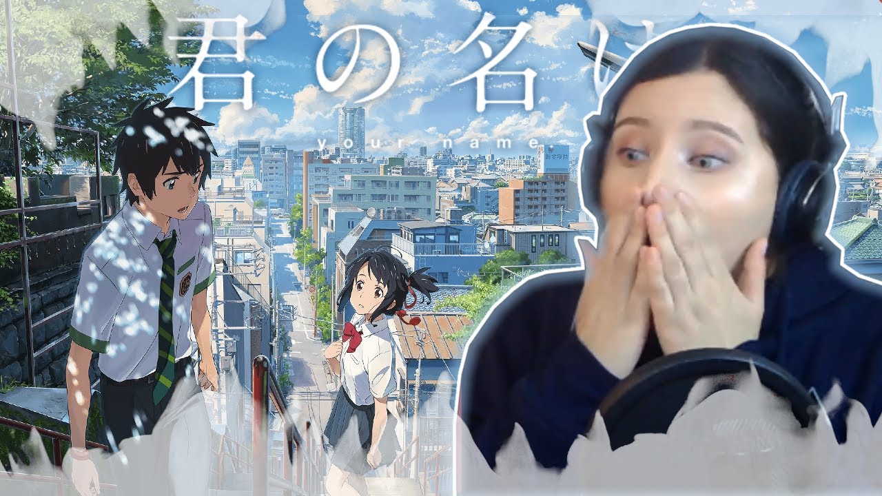 ЗАХВАТЫВАЮЩЕ ❤ Твое имя (Kimi no Na Wa) | РЕАКЦИЯ НА ФИЛЬМ!!